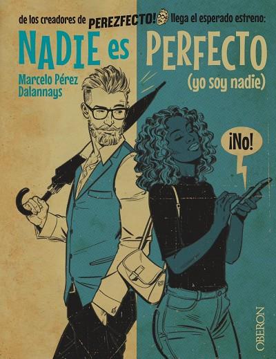 NADIE ES PERFECTO | 9788441544918 | PÉREZ DALANNAYS, MARCELO