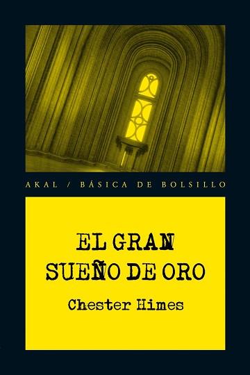 GRAN SUEÑO DE ORO | 9788446029168 | HIMES, CHESTER