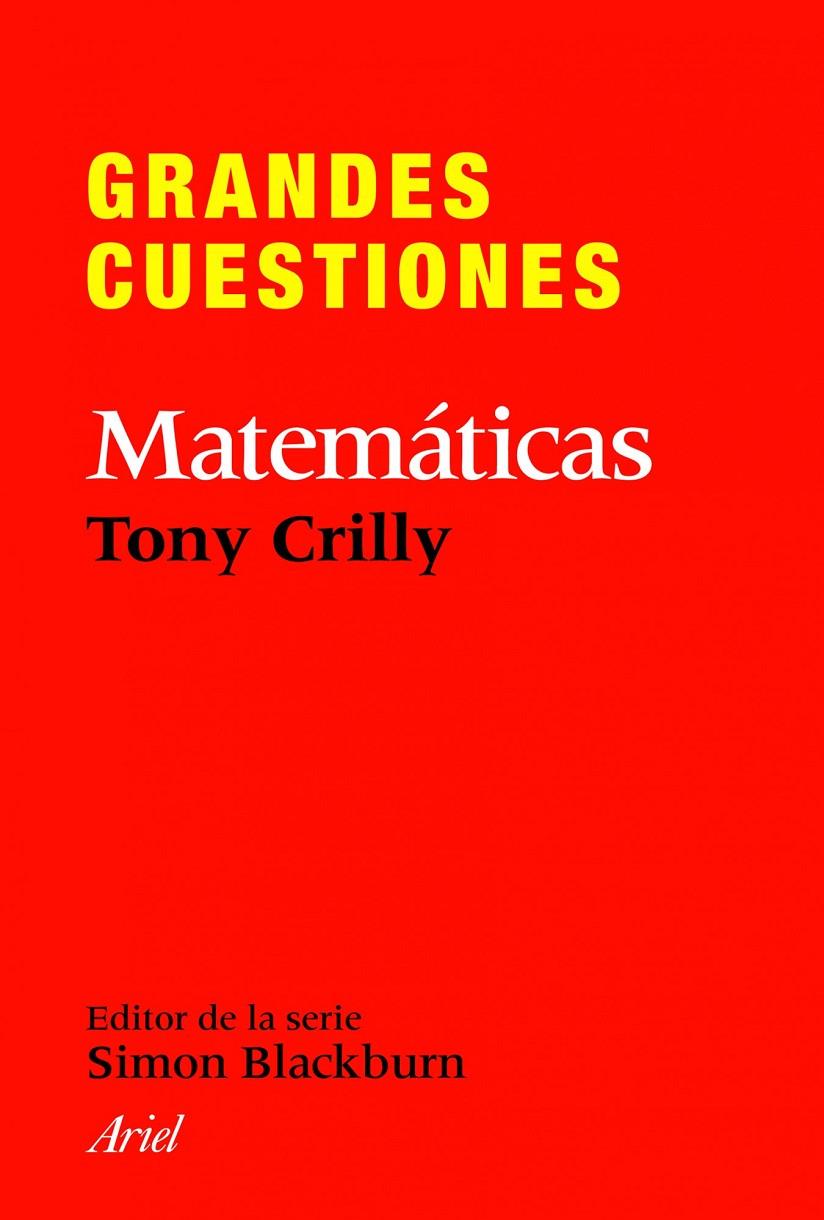 GRANDES CUESTIONES. MATEMATICAS | 9788434413382 | TONY CRILLY