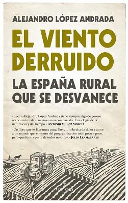 EL VIENTO DERRUIDO | 9788416776351 | LÓPEZ ANDRADA, ALEJANDRO