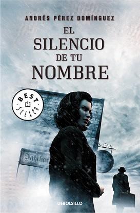 SILENCIO DE TU NOMBRE, EL | 9788490327081