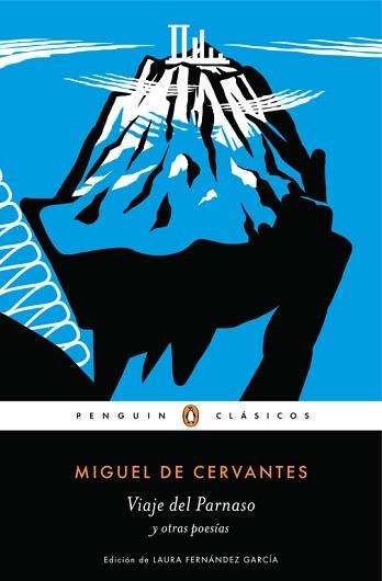 VIAJE DEL PARNASO Y OTRAS POESÍAS | 9788491051565 | CERVANTES,MIGUEL DE