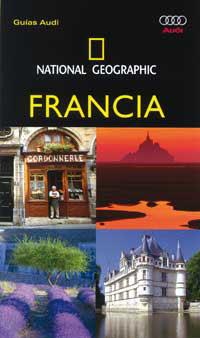 FRANCIA : NATIONAL GEOGRAPHIC [2005] | 9788482983554