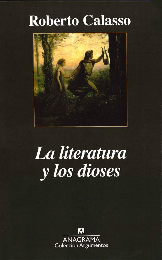 LITERATURA Y LOS DIOSES | 9788433961785 | CALASSO, ROBERTO