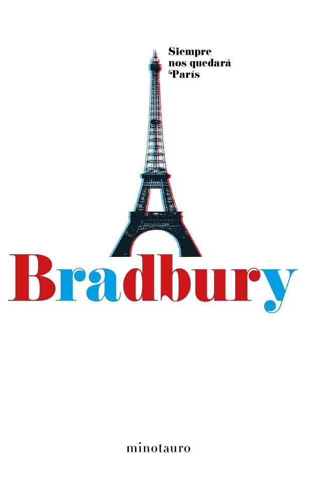 SIEMPRE NOS QUEDARÁ PARÍS | 9788445002537 | RAY BRADBURY