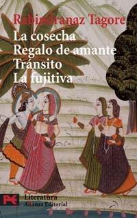 LA COSECHA / REGALO DE AMANTE / TRANSITO / LA FUGITIVA | 9788420659268 | TAGORE, RABINDRANAZ