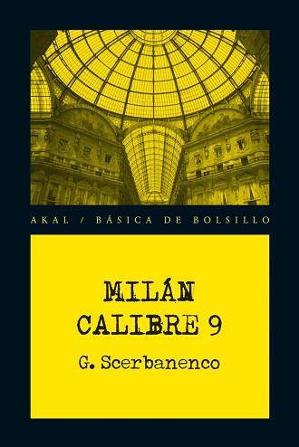 MILÁN CALIBRE 9 | 9788446034223 | SCERBANENCO, GIORGIO