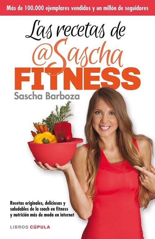 LAS RECETAS DE SASCHA FITNESS | 9788448021276 | BARBOZA, SASCHA