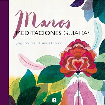 MANOS. MEDITACIONES GUIADAS | 9788466661324 | ZENTNER/CABASSA