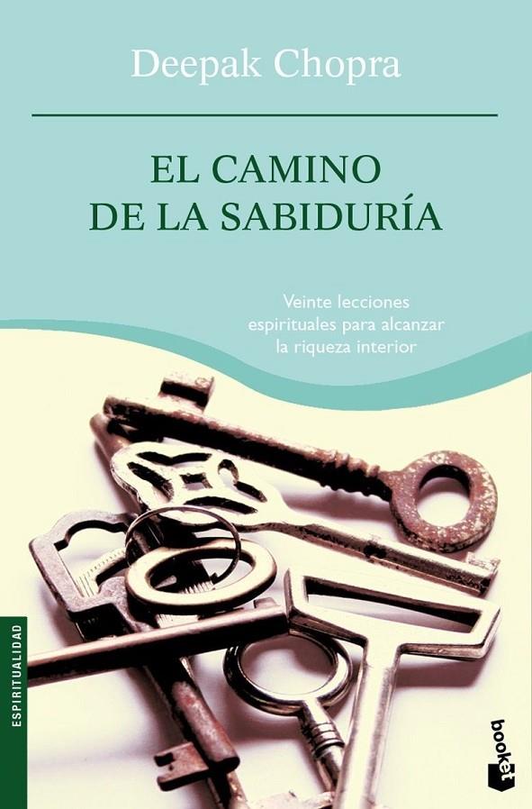 CAMINO DE LA SABIDURIA (NF) | 9788427032729 | CHOPRA DEEPAK