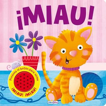 MASCOTAS SONORAS ¡MIAU! | 9788491200659 | IGLOO BOOKS LTD