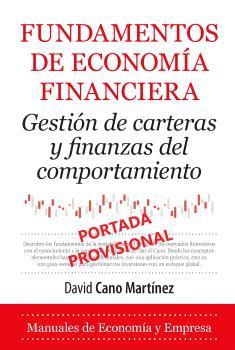 FUNDAMENTOS DE ECONOMÍA FINANCIERA | 9788410521971 | CANO MARTÍNEZ, DAVID