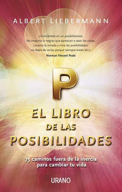 LIBRO DE LAS POSIBILIDADES, EL | 9788479537760 | LIEBERMANN, ALBERT