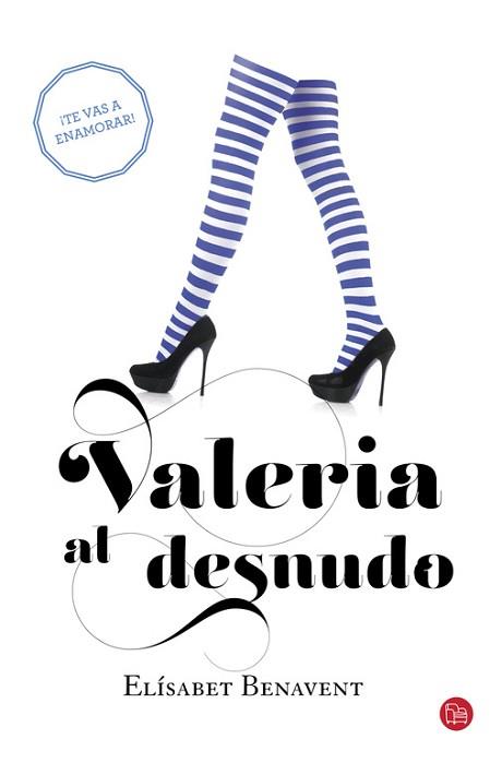 VALERIA AL DESNUDO (BOLSILLO) | 9788466328142 | BENAVENT,ELISABET