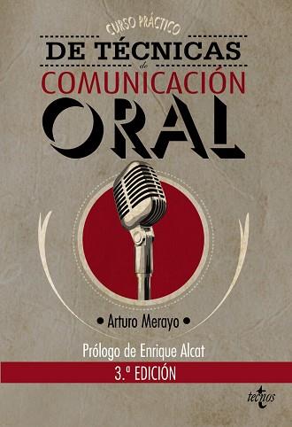 CURSO PRÁCTICO DE TÉCNICAS DE COMUNICACIÓN ORAL | 9788430955473 | MERAYO, ARTURO