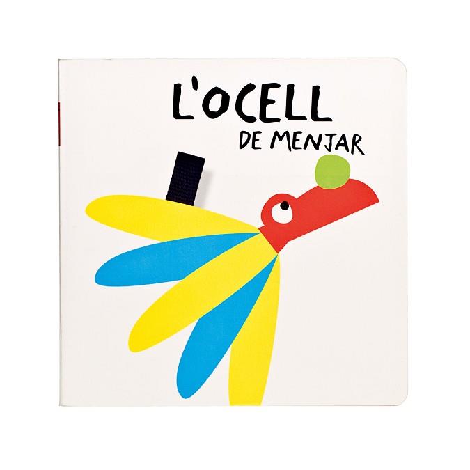 L'OCELL DE MENJAR | 9788498254785 | LA PLAGA