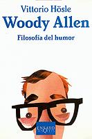 WOODY ALLEN FILOSOFIA DE HUMOR E-50 | 9788483108338 | HOSLE, VITTORIO