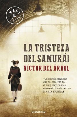 TRISTEZA DEL SAMURAI | 9788499895116 | DEL ARBOL,VICTOR