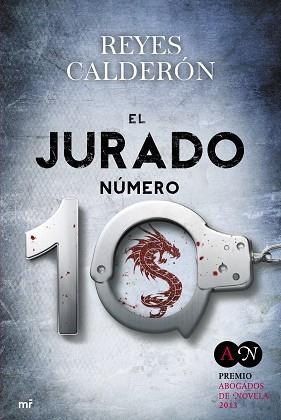 JURADO NÚMERO 10 (PREMIO ABOGADOS DE NOVELA 201 | 9788427039865 | REYES CALDERON