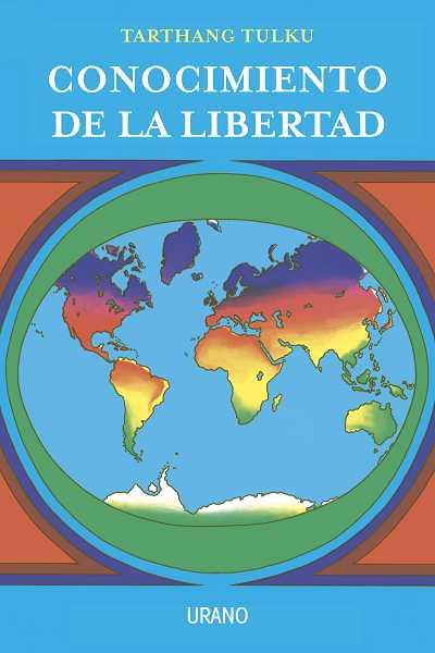 CONOCIMIENTO DE LA LIBERTAD | 9788479537609 | TARTHANG TULKU