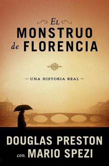 MONSTRUO DE FLORENCIA, EL | 9788401337512 | PRESTON DOUGLAS/MARIO SPEZI