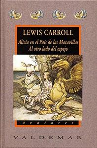 ALICIA EN EL PAIS DE LAS MARAVILLAS  AL OTRO LADO | 9788477022350 | CARROLL, LEWIS