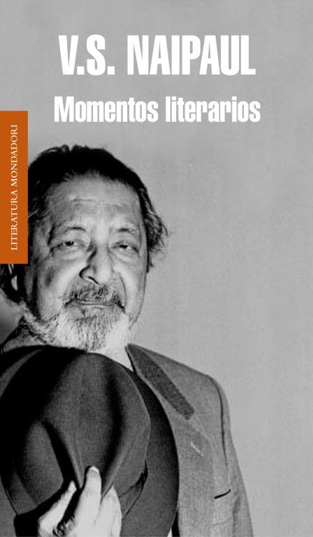 MOMENTOS LITERARIOS | 9788439726135 | NAIPAUL,V.S.