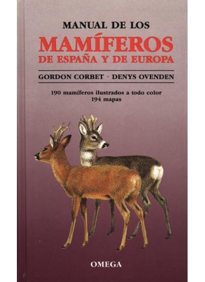 MANUAL DE LOS MAMIFEROS DE ESPA¥A Y EUROPA | 9788428206846 | Corbet, Gordon ; Ovendon, Denys