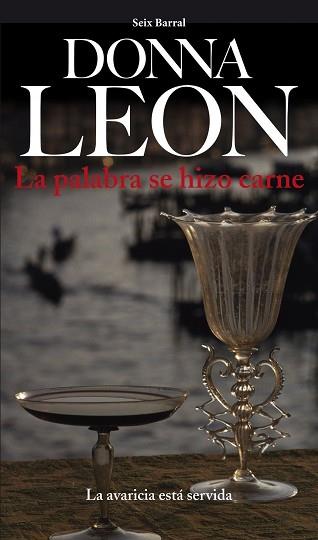 PALABRA SE HIZO CARNE | 9788432209543 | DONNA LEON