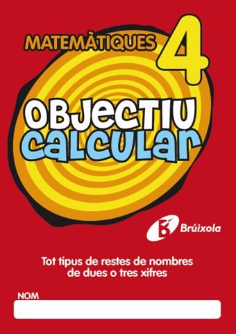 OBJECTIU CALCULAR 4 | 9788499060330