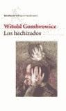 HECHIZADOS | 9788432227684 | WITOLD GOMBROWICZ