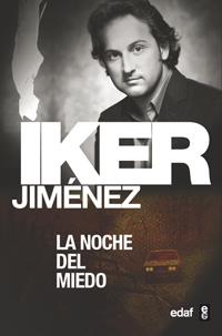 NOCHE DEL MIEDO | 9788441415782 | JIMENEZ, IKER