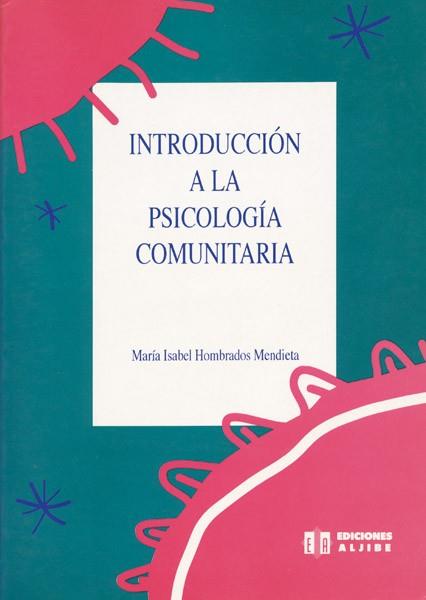 INTRODUCCION A LA PSICOLOGIA COMUNITARIA | 9788487767487 | HOMBRADOS MENDIETA, MARIA ISABEL