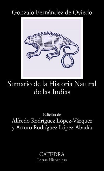 SUMARIO DE LA HISTORIA NATURAL DE LAS INDIAS | 9788437635743 | FERNÁNDEZ DE OVIEDO, GONZALO