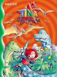 TINA SUPERBRUXA I ELS DINOSAURES | 9788483048436 | KNISTER