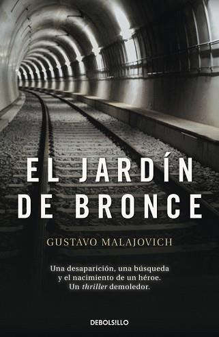 EL JARDÍN DE BRONCE | 9788490329375 | MAJALOVICH,GUSTAVO