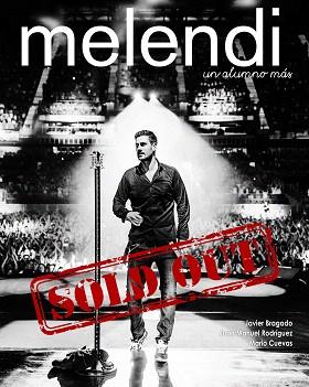 MELENDI UN ALUMNO MÁS... SOLD OUT | 9788448022020 | JUAN MANUEL RODRÍGUEZ CUEVAS/MARIO RODRÍGUEZ CUEVAS/JAVIER BRAGADO DOMINGO