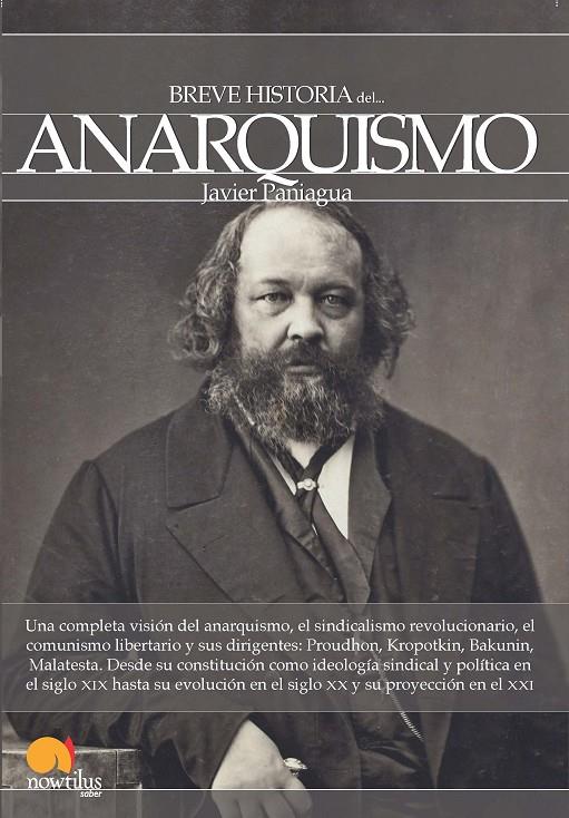 BREVE HISTORIA DEL ANARQUISMO | 9788499674094 | PANIAGUA FUENTES, FRANCISCO JAVIER