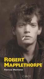 ROBERT MAPPLETHORPE | 9788477651277 | MORRISROE, PATRICIA