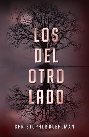 DEL OTRO LADO | 9788401353659 | BUEHLMAN,CHRISTOPHER