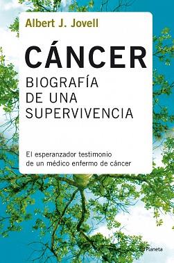 NACIDO BAJO EL SIGNO DE CANCER | 9788408078388 | JOVELL, ALBERT. J