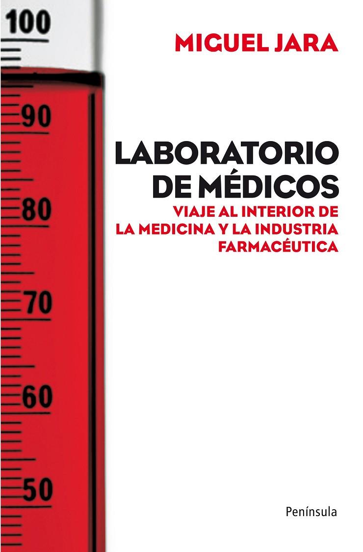 LABORATORIO DE MÉDICOS | 9788499420943 | GONZÁLEZ JARA, MIGUEL