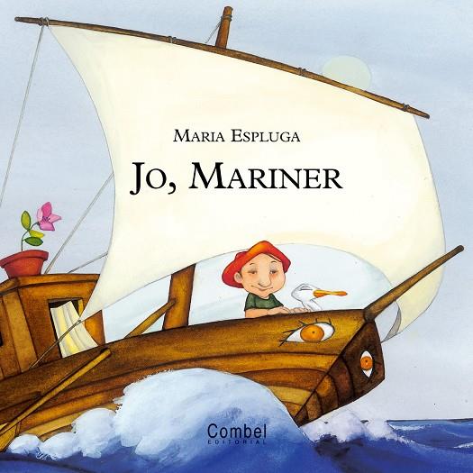 JO MARINER | 9788478649938 | ESPLUGA, MARIA