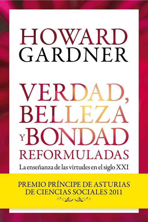 VERDAD, BELLEZA Y BONDAD | 9788449326042 | HOWARD GARDNER