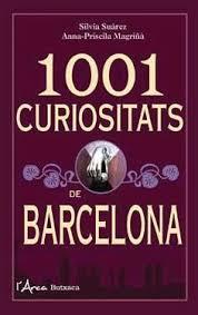 1001 CURIOSITATS DE BARCELONA | 9788494509841 | SUAREZ, SILVIA / MAGRIÑA, ANNA-PRISCILA