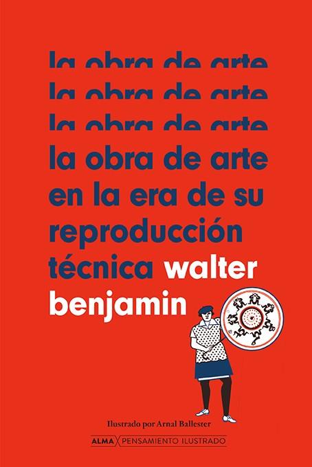 LA OBRA DE ARTE EN LA ERA DE SU REPRODUCCIÓN TÉCNICA | 9788418933912 | BENJAMIN, WALTER