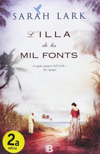 ILLA DE LES MIL FONTS | 9788466653244 | LARK, SARAH