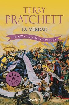 VERDAD, LA. UNA NOVELA DEL MUNDODISCO | 9788499083162 | PRATCHET, TERRY