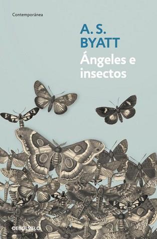 ÁNGELES E INSECTOS | 9788499082776 | BYATT,A.S.