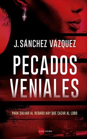 PECADOS VENIALES | 9788417954185 | SÁNCHEZ VÁZQUEZ, J.